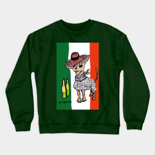 Cinco de Mayo Chihuahua  Edition Crewneck Sweatshirt